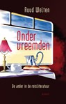 Onder vreemden - Ruud Welten - 9789086871384