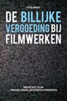 De billijke vergoeding bij filmwerken - Peter Lindhout - 9789086920341