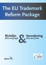 The EU trademark reform package - Marjolein Driessen ; Laurens Kamp - 9789086920631