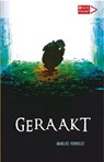 Geraakt - Marlies Verhelst - 9789086962693