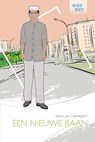 Een nieuwe baan - Johan van Caeneghem - 9789086963034