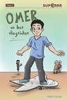 Omer en het vliegticket - Mirjam Eppinga - 9789086963294