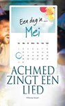 Achmed zingt een lied - Willemijn Steutel - 9789086964833