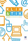 Klik & Tik - Ella Bohnenn ; Fouke Jansen ; Anne-Lies Schrijvers-van de Peppel - 9789086964949