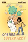 Corona in de supermarkt - Mirjam Eppinga - 9789086965380