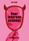 Door iedereen gedumpt - Elisophie Andrée - 9789086968107