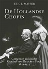 De Hollandse Chopin - Eric Matser - 9789087049638