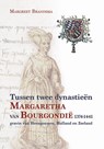 Tussen twee dynastieën - Margreet Brandsma - 9789087049843