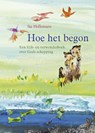 Hoe het begon - Sila Hollemans - 9789087182007