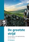 De grootste strijd - C.H. Spurgeon - 9789087183509