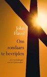 Om zondaars te bevrijden - John Flavel - 9789087186869