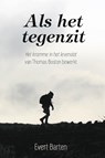 Als het tegenzit - Evert Barten - 9789087187972