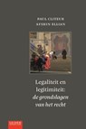 Legaliteit en legitimiteit - Paul Cliteur ; Afshin Ellian - 9789087282424