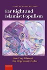 Far Right and Islamist Populism - Susan de Groot Heupner - 9789087284442