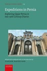 Expeditions in Persia - Siavash Rafiee Rad - 9789087284688
