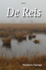 De reis - Martinus Eisenga - 9789087597740
