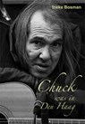 Chuck was in Den Haag - Ineke Bosman - 9789087597788