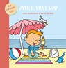 Dank U, lieve God - Irma Moekestorm - 9789087820916