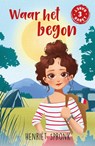 Waar het begon - Henriët Spronk - 9789087821432