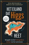 Het eiland dat Higgs heet - Stan Bentvelsen ; Martijn van Calmthout - 9789088031175