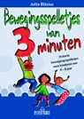 Bewegingsspelletjes van 3 minuten - Jutta Blasius - 9789088400933