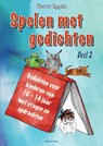 Spelen met gedichten Deel 2 - Pierre Eggels - 9789088400995