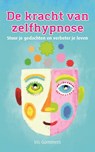 De kracht van zelfhypnose - Iris Gommers - 9789088402340