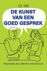 De kunst van een goed gesprek - Ilse Sand - 9789088402616
