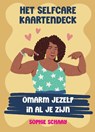 Het selfcare kaartendeck - Sophie Schaay - 9789088402852