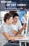 Beroep op het vmbo - Frank Studulski ; Renée van Schoonhoven - 9789088501883