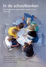 In de schoolbanken - Willem Koops ; Bas Levering ; Micha de Winter ; Jan van Tartwijk - 9789088506338