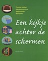 Een kijkje achter de schermen - Joke de Jonge - 9789088508318