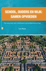 School, ouders en wijk: samen opvoeden - Leo Pauw - 9789088508677