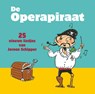 De Operapiraat -  - 9789088509315