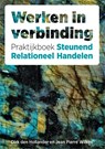 Werken in verbinding - Jean Pierre Wilken ; Dirk den Hollander - 9789088509520