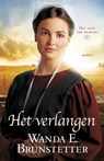 Het verlangen - Wanda E. Brunstetter - 9789088652844