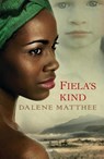 Fiela's kind - Dalene Matthee - 9789088653056