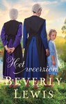 Het weerzien - Beverly Lewis - 9789088653407
