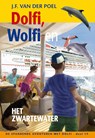Dolfi, Wolfi en het zwarte water - J.F. van der Poel - 9789088653841