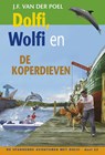 Dolfi, Wolfi en de koperdieven - J.F. van der Poel - 9789088653872