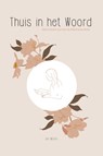 Thuis in het Woord - Jen Wilkin - 9789088972607