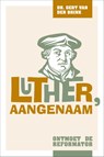 Luther, aangenaam - Gert van den Brink - 9789088972911