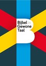 Bijbel in gewone taal -  - 9789089120403