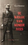 De wraak van meneer Jules - Guy Prieels - 9789089244628