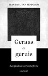 Geraas en geruis - Jean Paul Van Bendegem - 9789089244864