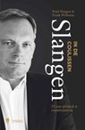 Slangen in de coulissen - Noël Slangen ; Frank Willemse - 9789089314437