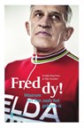 Freddy ! - Freddy Maertens ; Filip Osselaer - 9789089317100