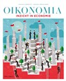 Oikonomia - Inzicht in economie - Johan Albrecht ; Bruno Merlevede - 9789089319241