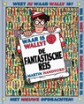 De fantastische reis - Martin Handford - 9789089412683