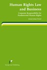 Human Rights Law and Business - Jernej Letnar Cernic - 9789089520814